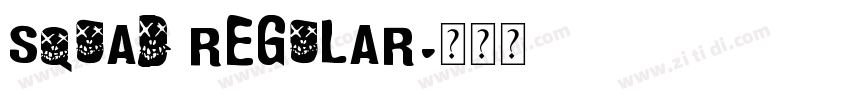Squad Regular字体转换